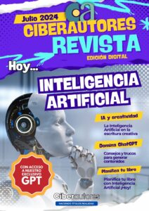 Ciberautores Revista: El Poder de la Inteligencia Artificial para Autores que Publican por Cuenta Propia